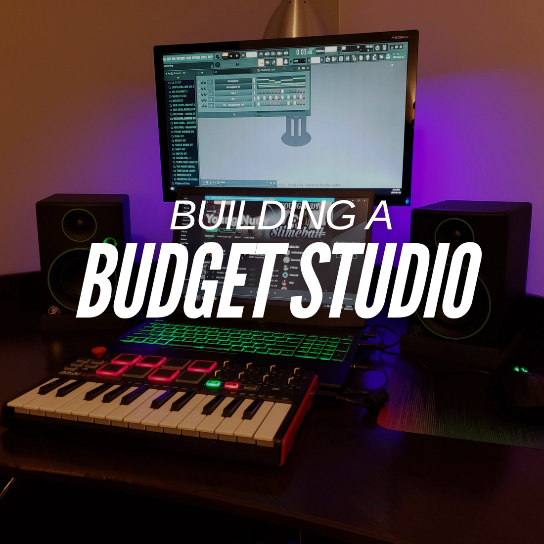 HOW TO BUILD A RECORDING STUDIO ON A BUDGET?